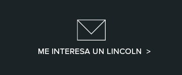 Envía tus datos y un agente especializado Lincoln te contactará para que estrenes una SUV premium